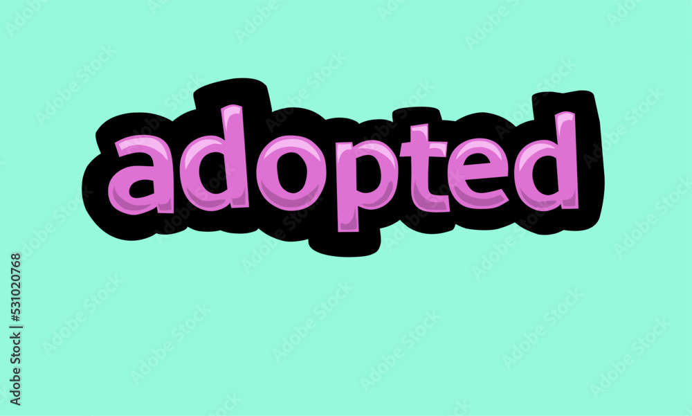 ADOPTED writing vector design on a blue background