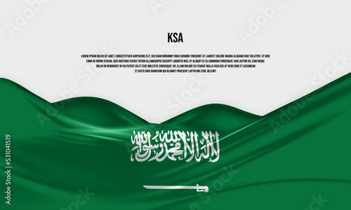 Saudi Arabia flag design. Waving KSA flag made of satin or silk fabric. Vector Illustration.