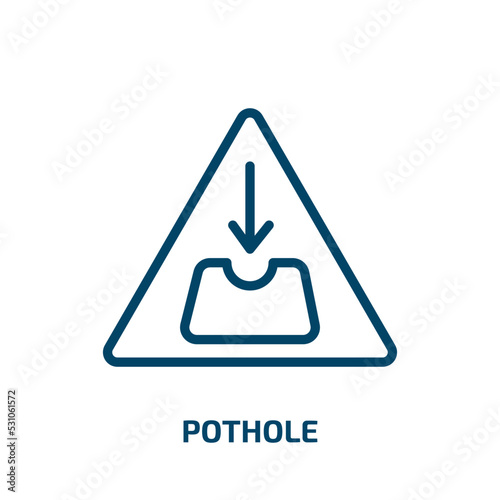 pothole icon from traffic signs collection. Thin linear pothole, danger, road outline icon isolated on white background. Line vector pothole sign, symbol for web and mobile