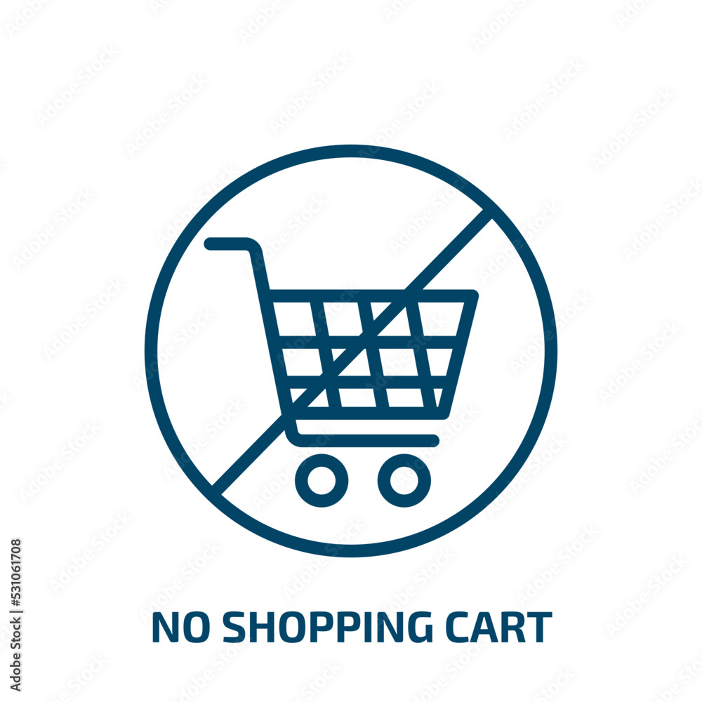 no shopping cart icon from traffic signs collection. Thin linear no shopping cart, business, stop outline icon isolated on white background. Line vector no shopping cart sign, symbol for web and no shopping cart icon from traffic signs collection. Thin linear no shopping cart, business, stop outline icon isolated on white background. Line vector no shopping cart sign, symbol for web and