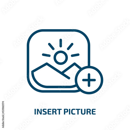 insert picture icon from user interface collection. Thin linear insert picture, insert, picture outline icon isolated on white background. Line vector insert picture sign, symbol for web and mobile