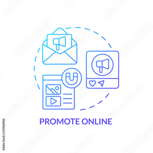 Promote online blue gradient concept icon. Digital marketing. Increasing business meeting attendance abstract idea thin line illustration. Isolated outline drawing. Myriad Pro-Bold font used