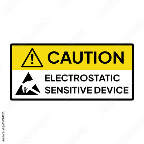 Warning sign or label for industrial.  Caution for ESD equipment.  Caution for electrostatic sensitive device.