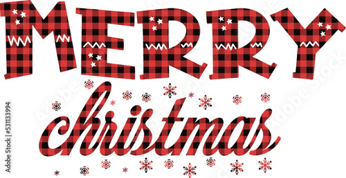 Buffalo Plaid Merry Christmas senta Vector illustration text on white background.White and Black Quote stock file Christmas Lettering Design Usable for banners ,gift, post card.