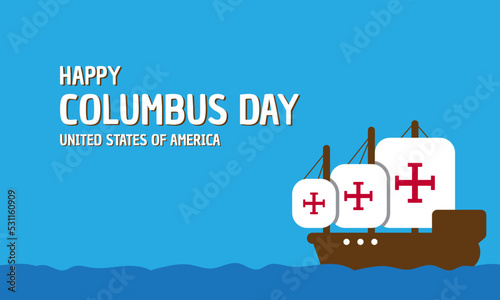 Columbus Day Background Design. Vector Illustration.