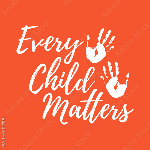 Tablou canvas Every Child Matters shirt design vector Orange Shirt Day 30 September
