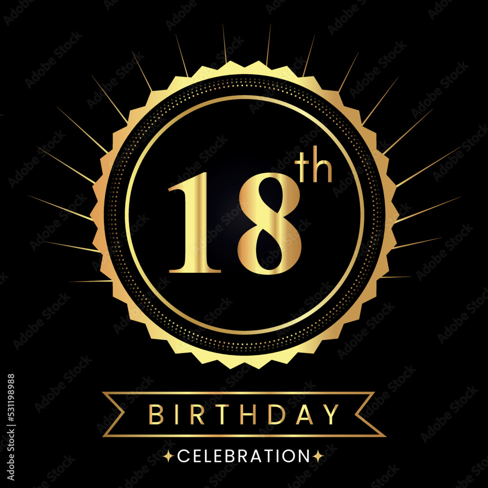 Fototapeta premium Happy 18th birthday with gold badges isolated on black background. Premium design for poster, banner, birthday card, greeting card, birthday celebrations, invitation card, congratulations.