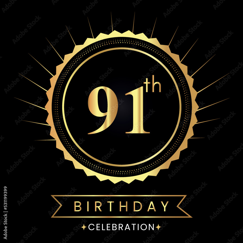 Naklejka premium Happy 91th birthday with gold badges isolated on black background. Premium design for poster, banner, birthday card, greeting card, birthday celebrations, invitation card, congratulations.