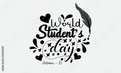 Vector illustration design concept of world students day observed on october 15