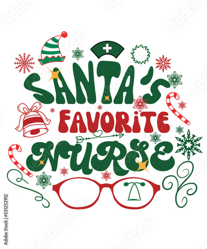 Santa's Favorite Nurse. Retro Christmas themed nurse t-shirt design vector for x mas party. Holiday Christmas Decor Graphics Print. Christmas Nurse Quote and sayings for groovy style outfits.    