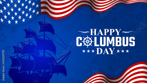 Happy Columbus Day Greeting Card 2022 with Waving USA flag and Caravel Silhouette vector background illustration for banner, poster, social media feed