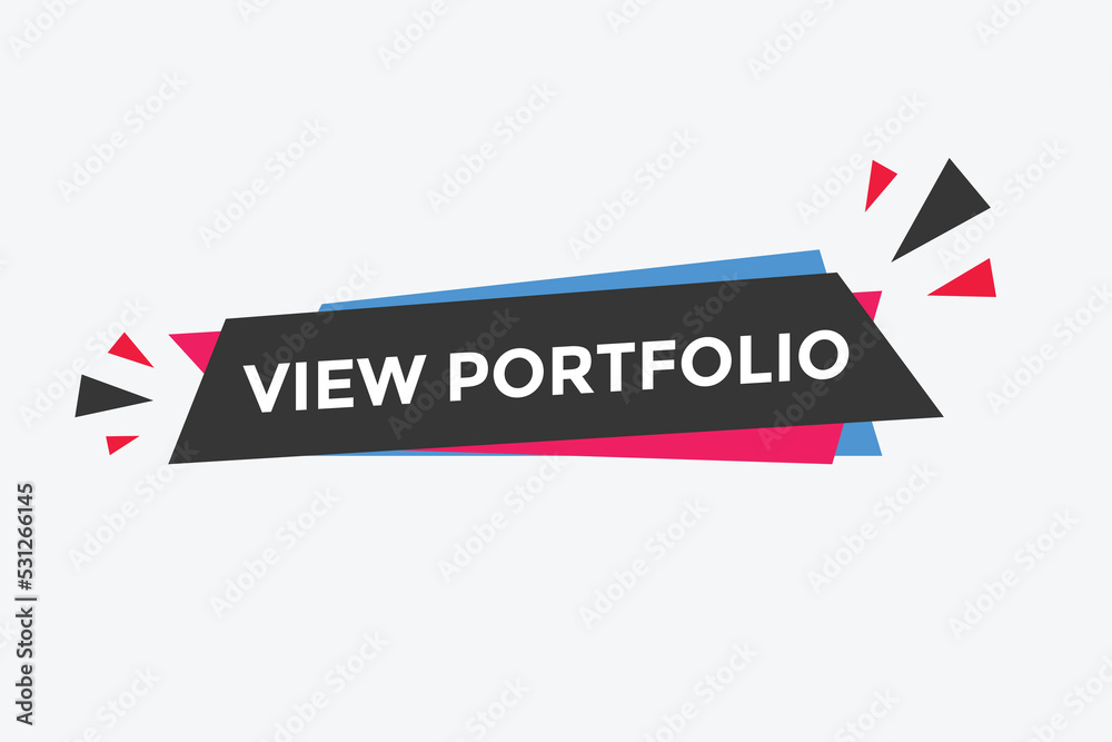Fototapeta premium View portfolio button. speech bubble. View portfolio web banner template. Vector Illustration. 
