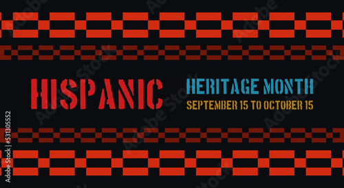 Hispanic heritage month. Abstract ornament background design, retro style with text