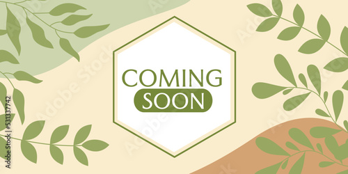 coming soon banner design in botanical style.Promotion or announcement banner.