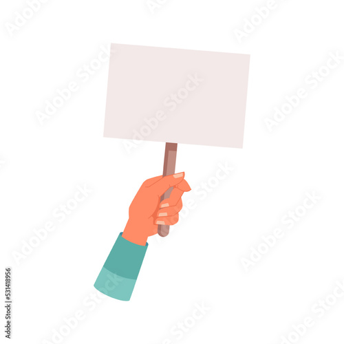 Protester hand holding placard or banner, isolated empty paper with copy space. Demonstration or rebellion, statement and opposition. Vector in flat cartoon style