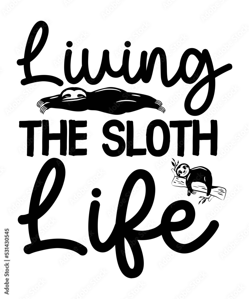 Sloth SVG BUNDLE, sloth quotes svg, svg for cricut, cute sloth svg