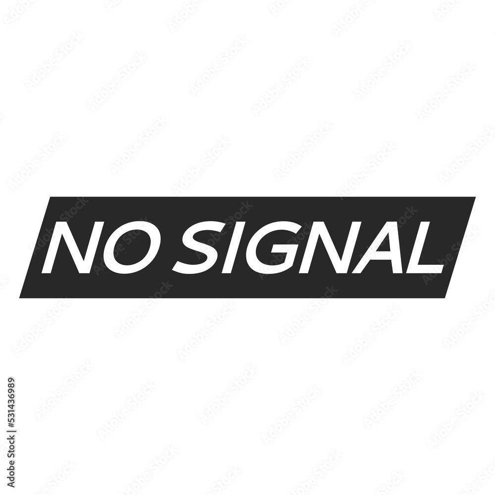 No signal sign information message text mock-up, nameplate announcement template isolated on white background. No signal sign information message text mock-up, nameplate announcement template isolated on white background.