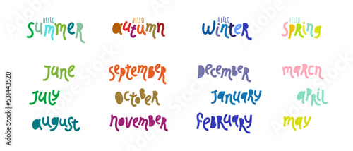 Collection of minimalist vector lettering. Inscription with the names of summer, autumn, spring and winter months. Hand written months titles for print, postcards, brochures, poster, calendar, planner