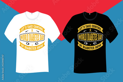 Let's take control of diabetes now T Shirt Design
