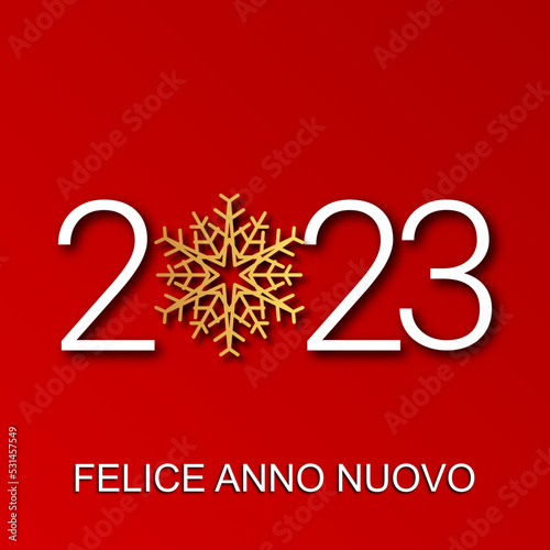 felice anno nuovo - buon anno 2023	