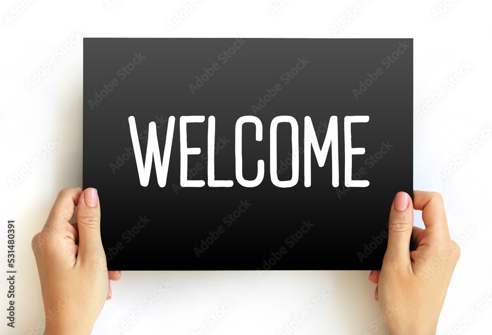 Welcome text on card, concept background Welcome text on card, concept background