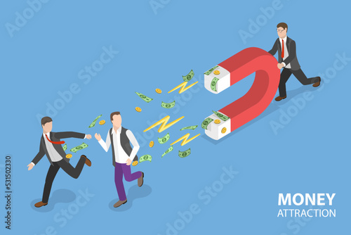 3D Isometric Flat Vector Conceptual Illustration of Money Attraction, Debt Collection