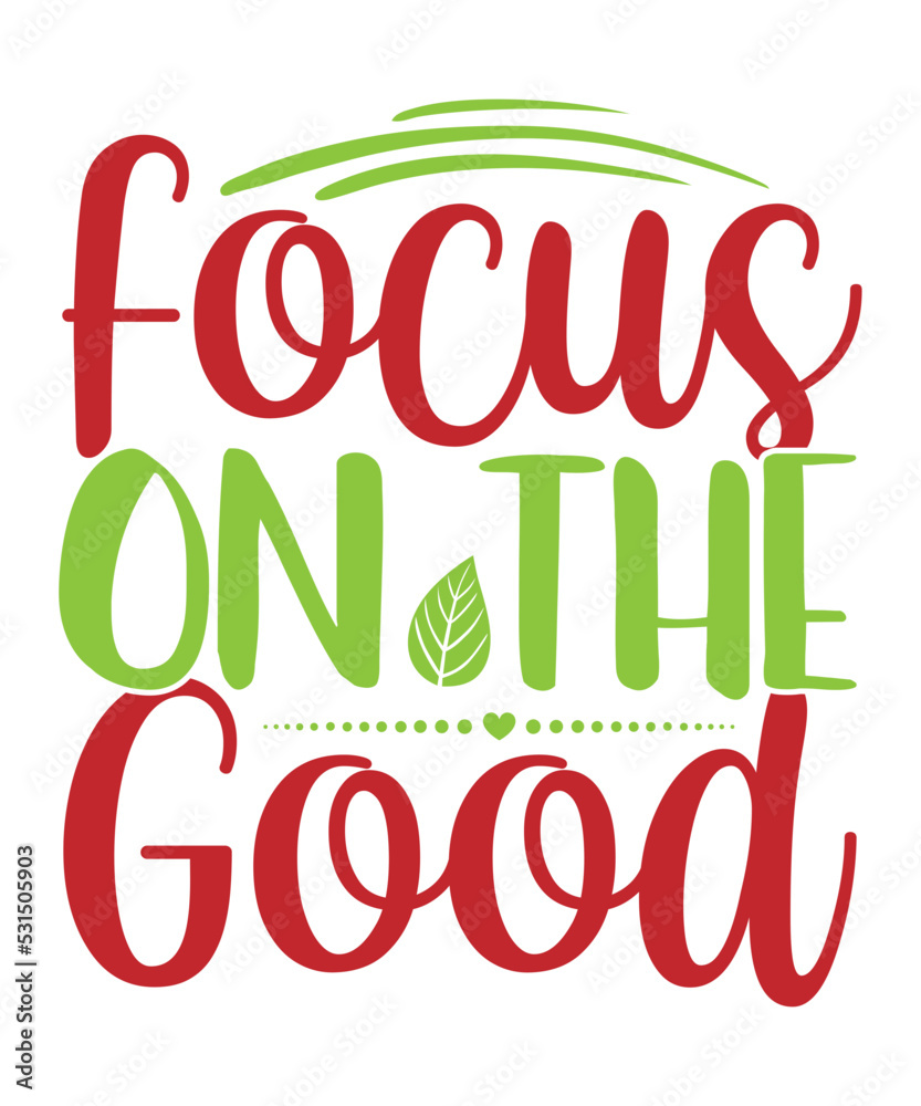 Fototapeta premium Positive Mind, Positive Vibes, Positive Life Tshirt svg bundle, positive svg, positive svg bundle, positive mind svg, Inspirational svg, positive svg inspirational svg life quotes motivational svg enc