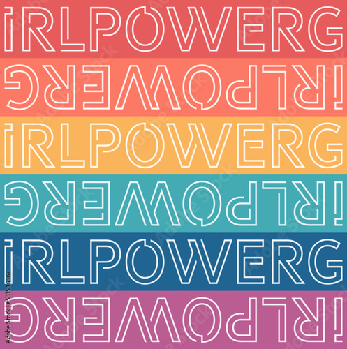 Girl Power words seamless vector pattern. Rainbow strips with white text abstract background
