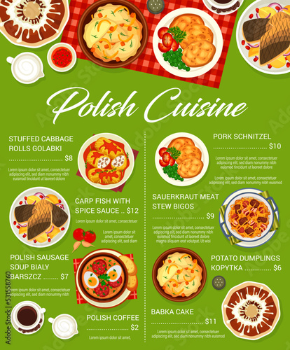 Polish cuisine restaurant menu. Sauerkraut stew bigos, carp fish with sauce and sausage soup Bialy Barszcz, dumplings Kopytka, coffee and pork schnitzel, stuffed cabbage rolls Golabki, Babka cake