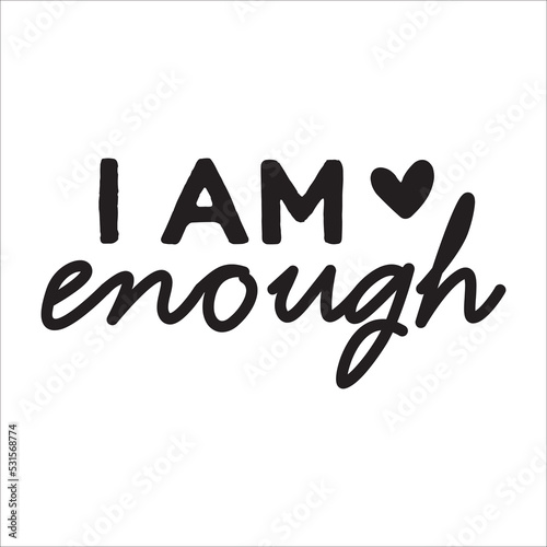 I Am Enough eps design