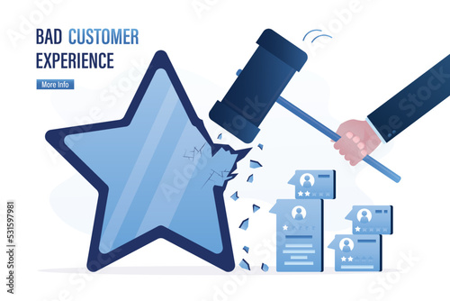 Bad customer experience. User hand use hammer and broke big star. Online survey. Feedback, voting. Quality control. Testimonials, many negative reviews, dissatisfaction concept.