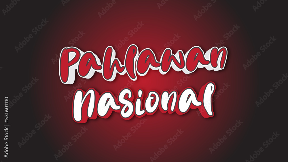 Pahlawan Nasional Text Effect