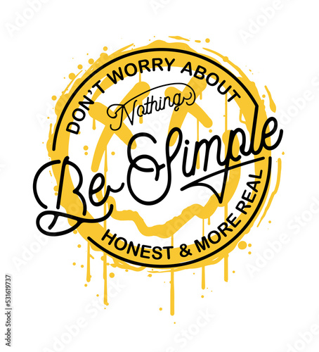 happy face emoji illustration in graffiti style with slogan print design