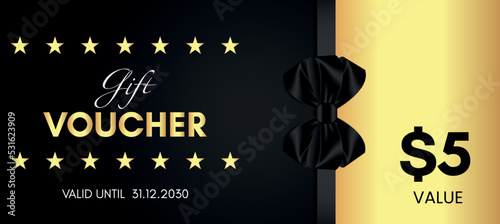 5 Dollar value gift voucher template design with black bow and gold star isolated on black background. Special offer gift voucher template to save money. Gift certificates, tickets, coupon code.