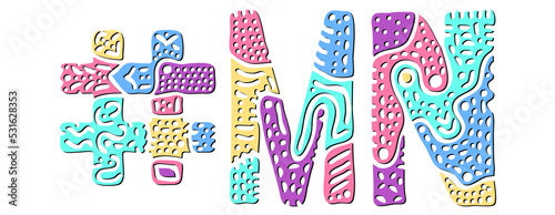 MN Hashtag. Multicolored bright isolate curves doodle letters. Hashtag #MN is abbreviation for the US American state Minnesota for social network, web resources, mobile apps.