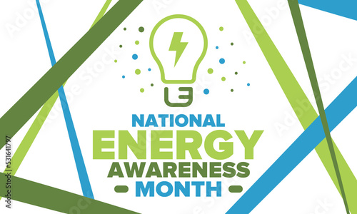 National Energy Awareness Month in October. Optimization and management of energy consumption. The introduction of advanced technology, encourage the use of renewable energy. Energy security. Vector