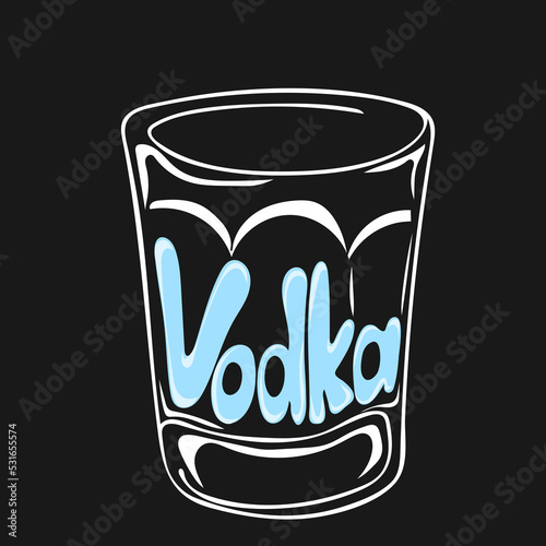 Hand drawn vodka shot and lettering text. Alcoholic vector illustration. Contour element