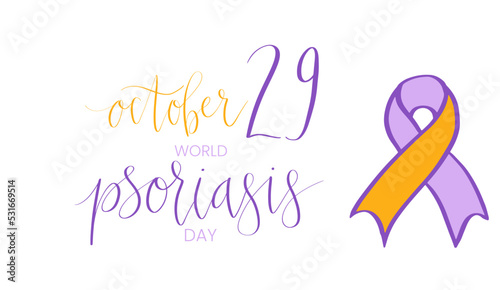 World Psoriasis Day October 29 handwritten lettering. Purple and orange support ribbon. Web banner vector template