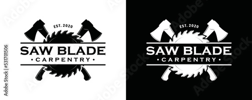 Saw blade carpentry and crossed axe for cutting wood symbol icon vintage logo vector.