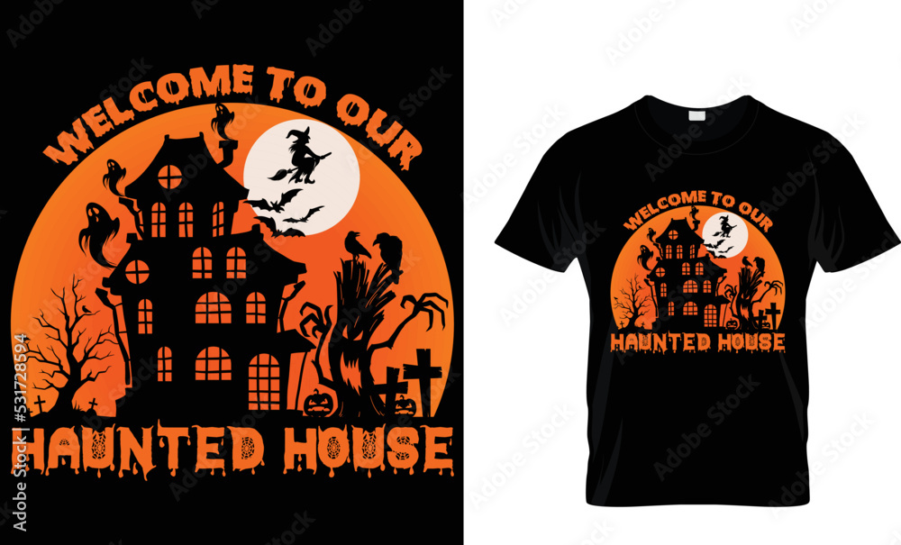 welcome to our haunted house t shirt template