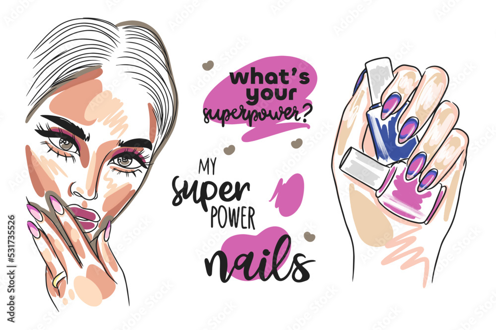 Obraz premium Seth What is your superpower, Nails are my superpower, handwritten quote, girl portraits, hand holding nail polishes