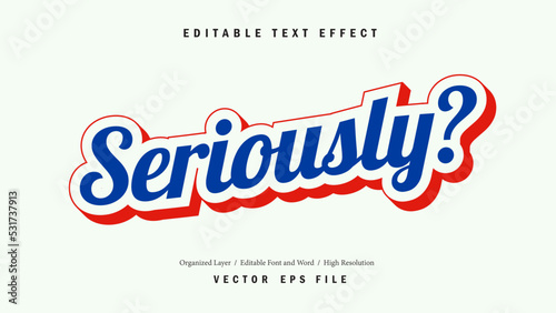 Editable Seriously Font Design. Alphabet Typography Template Text Effect. Lettering Vector Illustration for Product Brand and Business Logo.