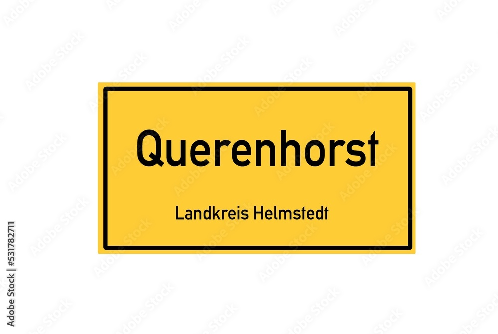 Isolated German city limit sign of Querenhorst located in Niedersachsen