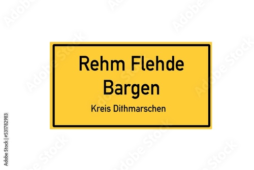 Isolated German city limit sign of Rehm Flehde Bargen located in Schleswig-Holstein