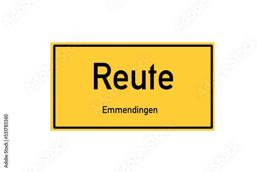 Isolated German city limit sign of Reute located in Baden-W�rttemberg photo