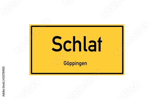 Isolated German city limit sign of Schlat located in Baden-W�rttemberg photo