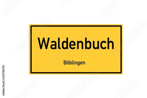 Isolated German city limit sign of Waldenbuch located in Baden-W�rttemberg photo