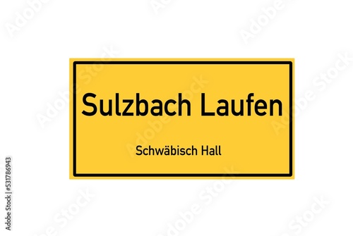 Isolated German city limit sign of Sulzbach Laufen located in Baden-W�rttemberg photo