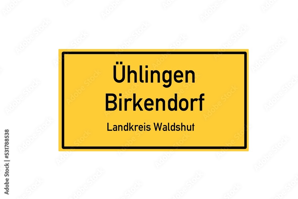 Isolated German city limit sign of Ühlingen Birkendorf located in Baden-Württemberg Isolated German city limit sign of Ühlingen Birkendorf located in Baden-Württemberg