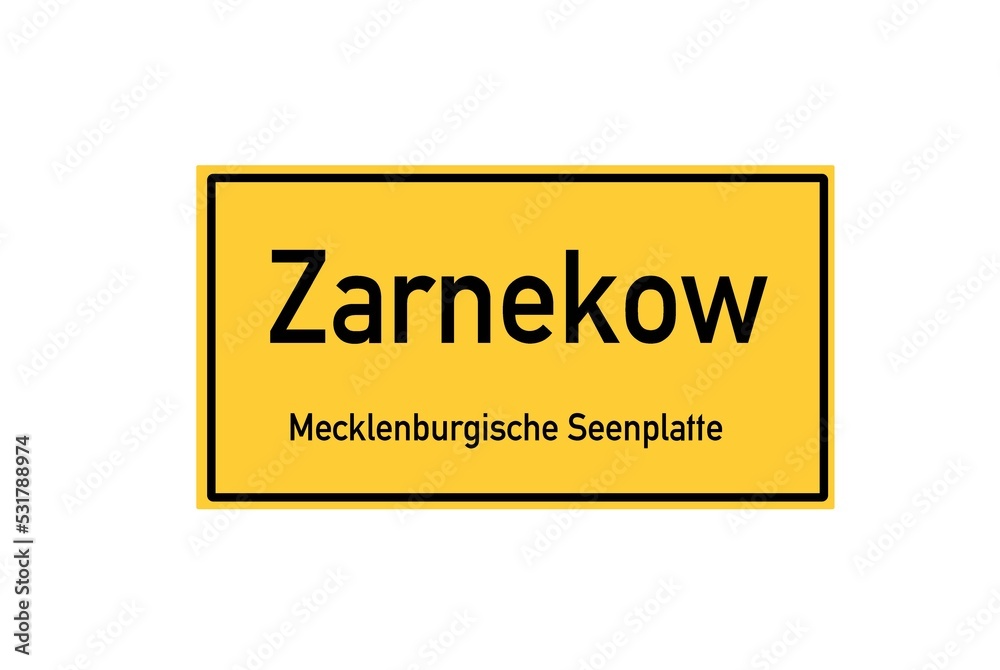 Isolated German city limit sign of Zarnekow located in Mecklenburg-Vorpommern Isolated German city limit sign of Zarnekow located in Mecklenburg-Vorpommern
